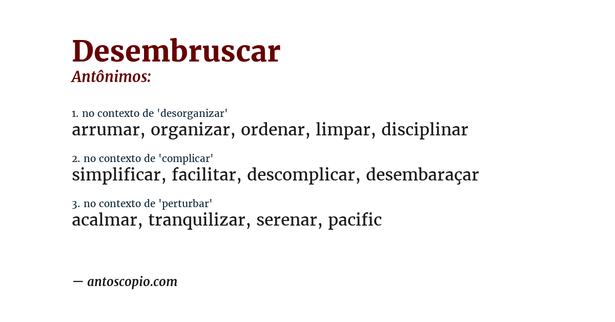 Antônimo de desembruscar