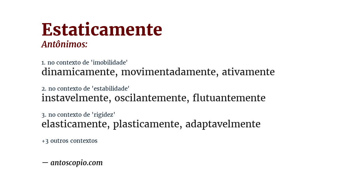 Antônimo de estaticamente