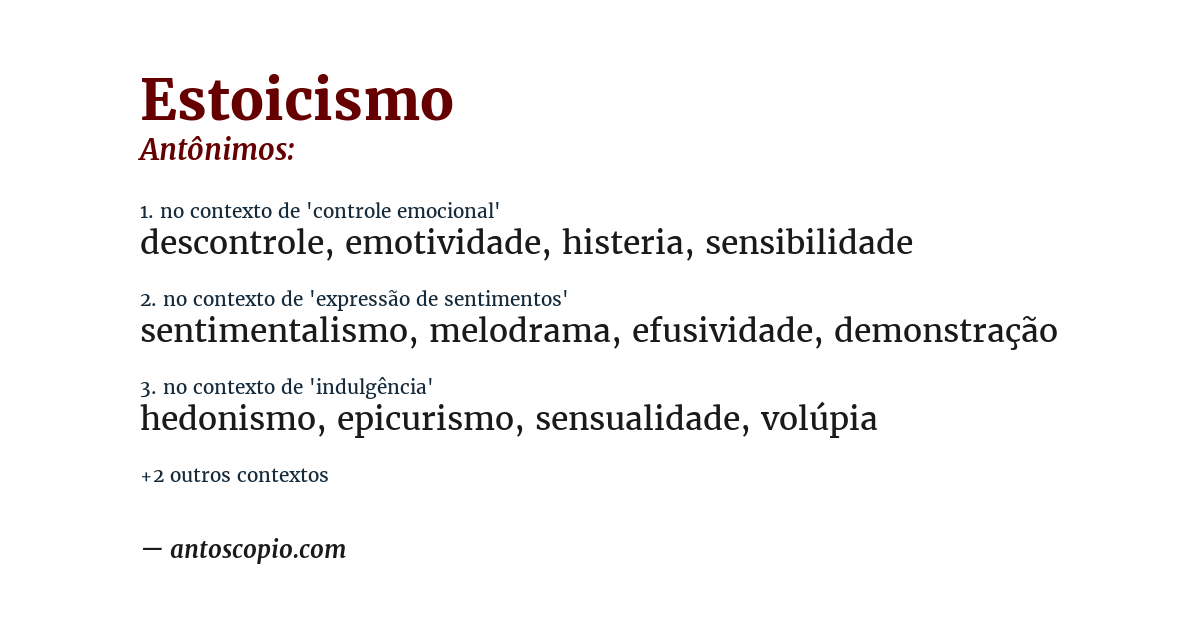 Antônimo de estoicismo