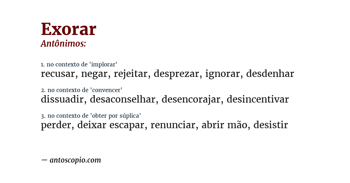 Antônimo de exorar