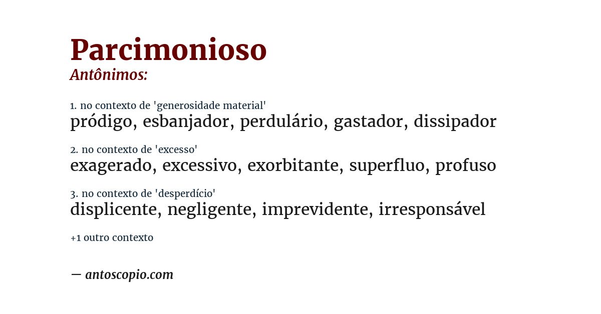 Antônimo de parcimonioso
