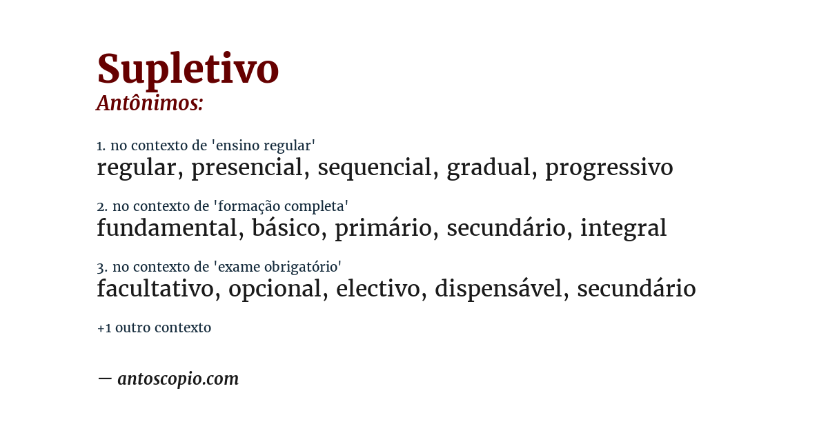 Antônimo de supletivo