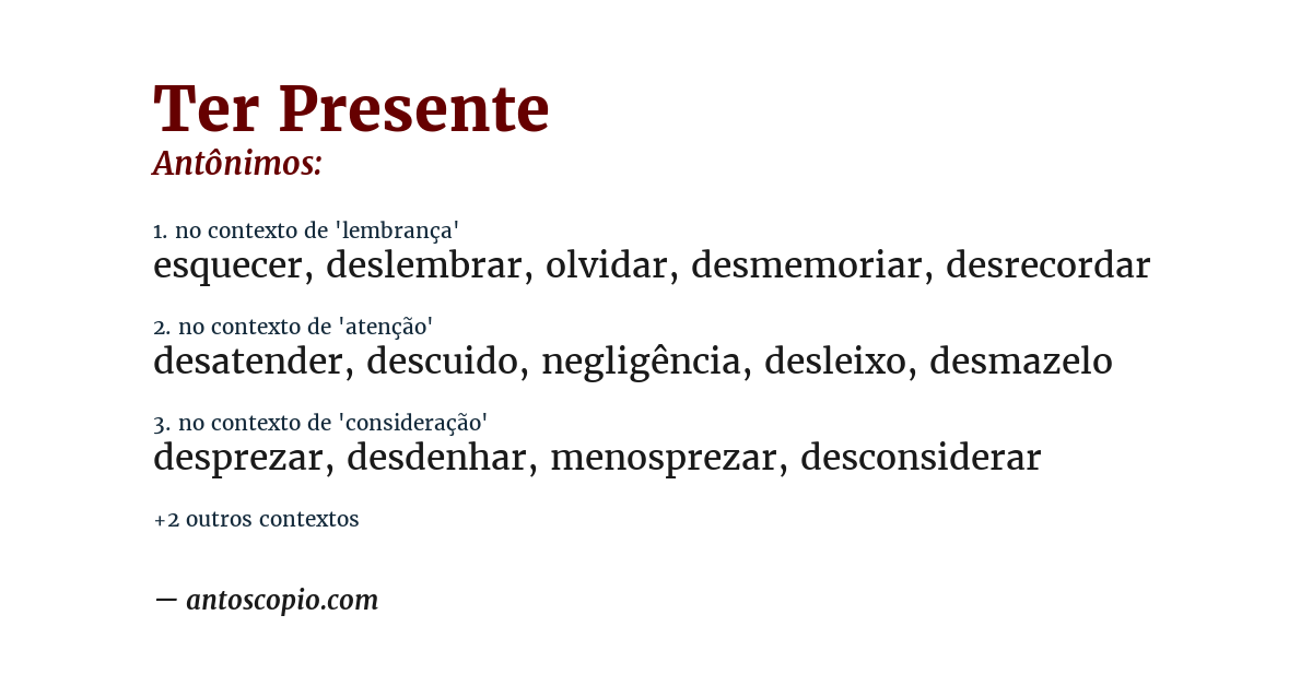 Antônimo de ter presente