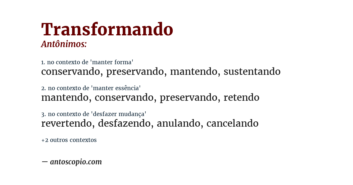 Antônimo de transformando