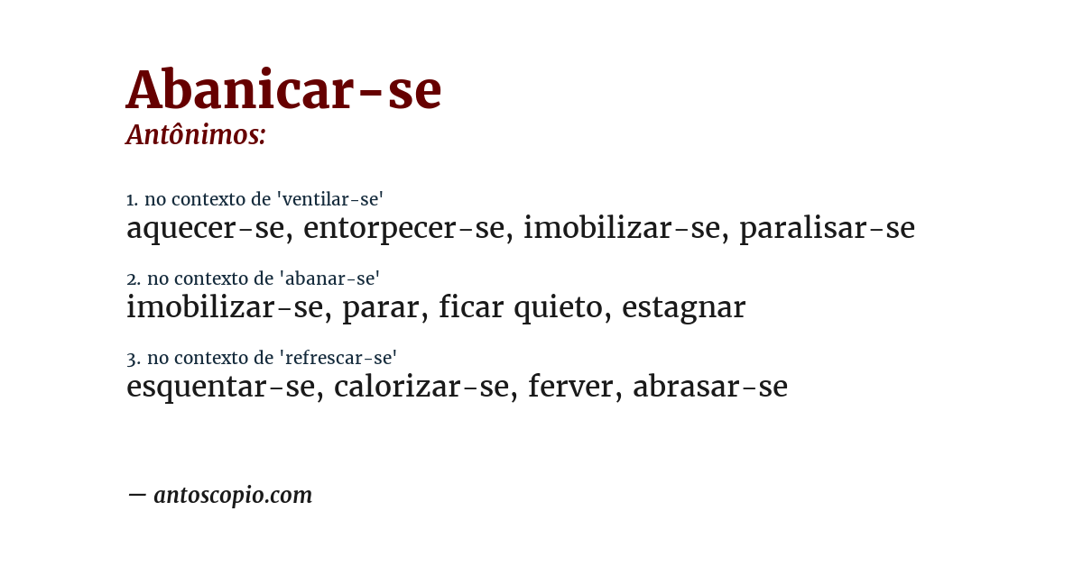 Antônimo de abanicar-se