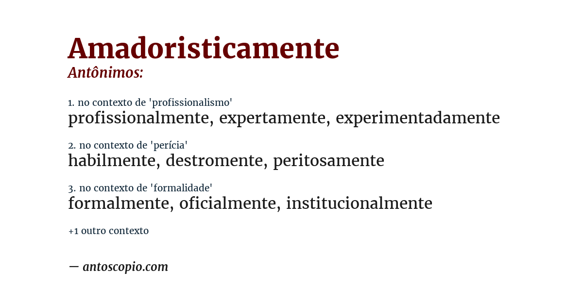Antônimo de amadoristicamente