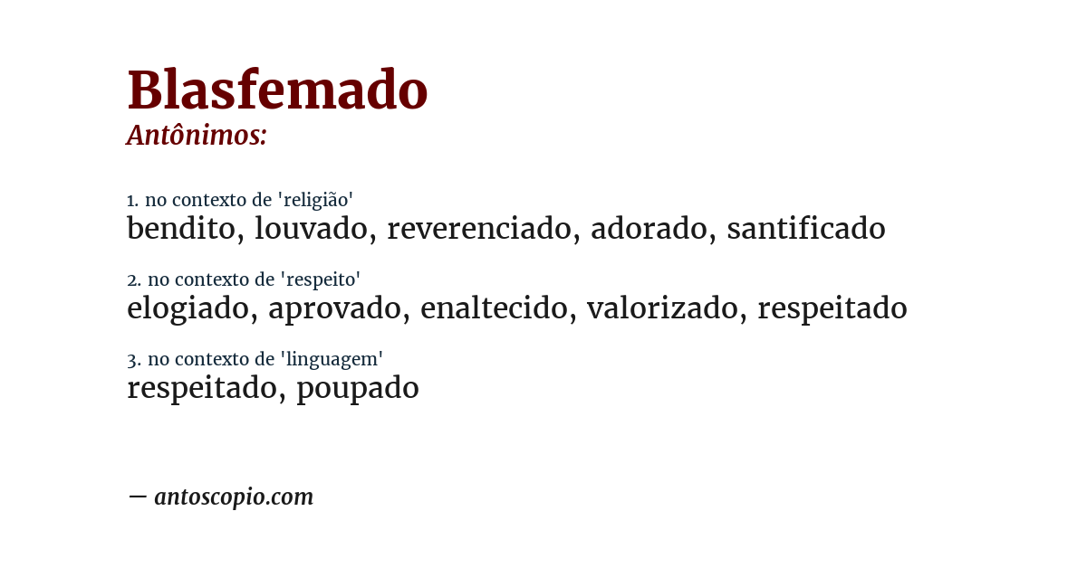 Antônimo de blasfemado