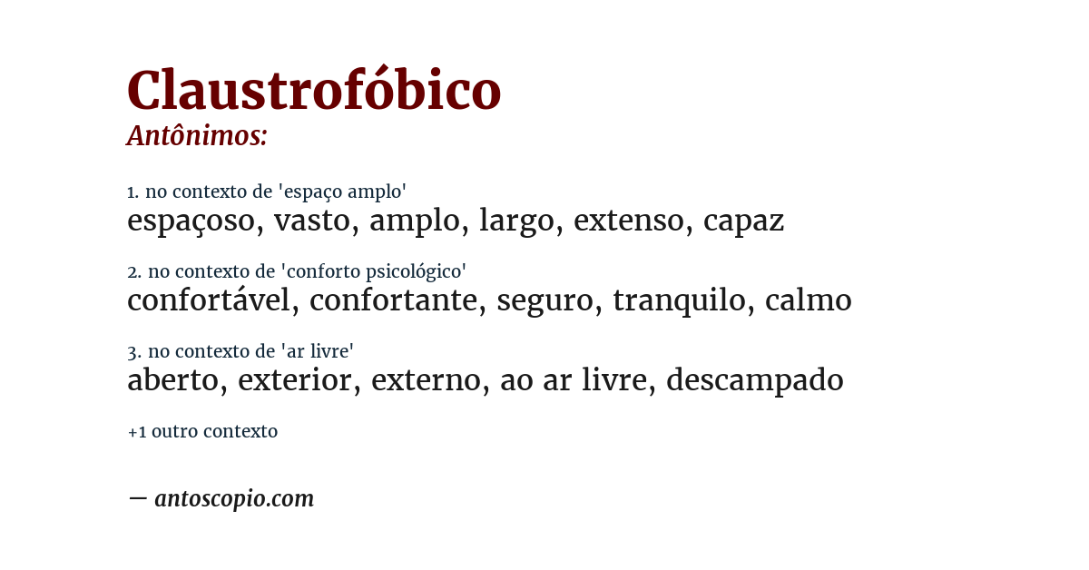 Antônimo de claustrofóbico