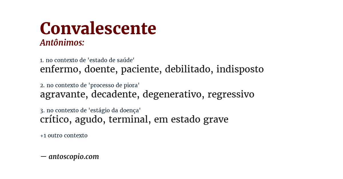 Antônimo de convalescente
