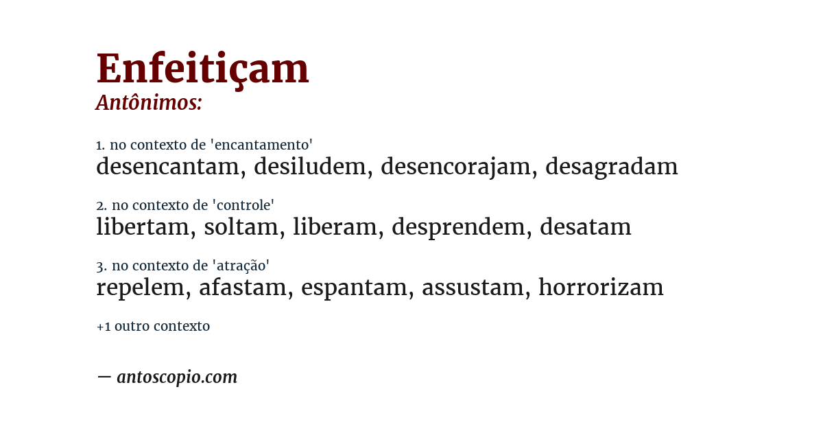 Antônimo de enfeitiçam