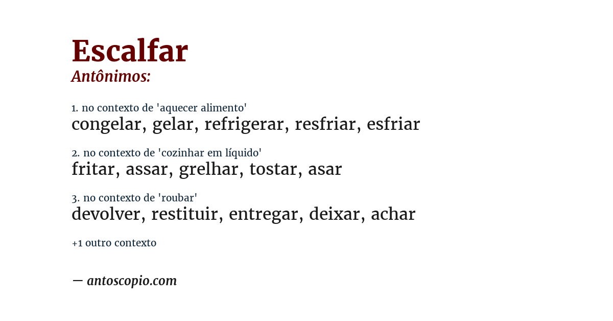 Antônimo de escalfar