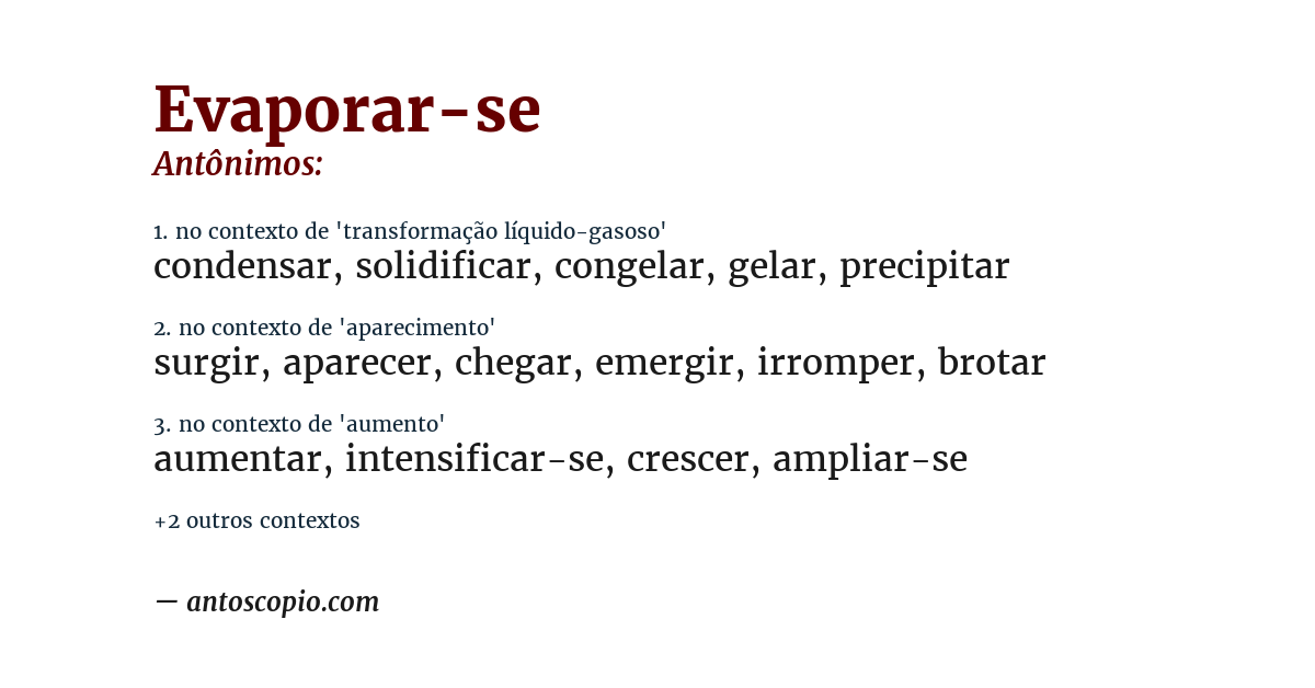 Antônimo de evaporar-se