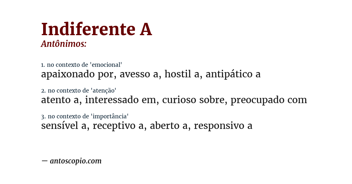 Antônimo de indiferente a