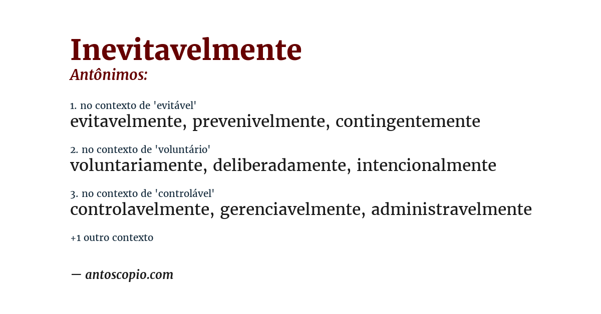 Antônimo de inevitavelmente