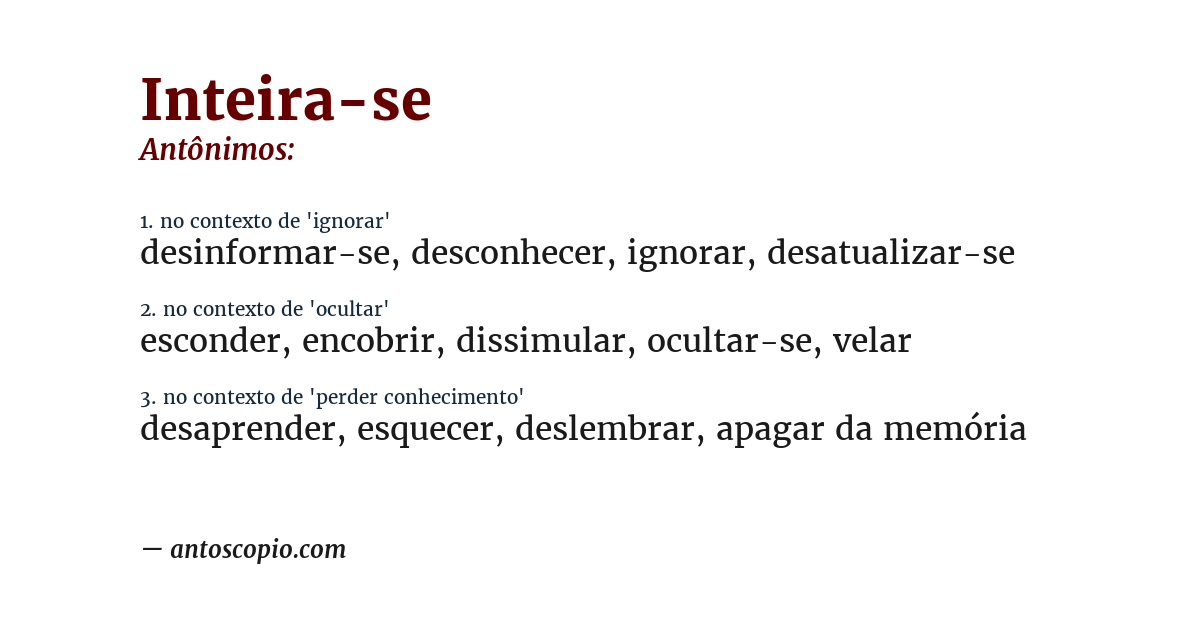 Antônimo de inteira-se