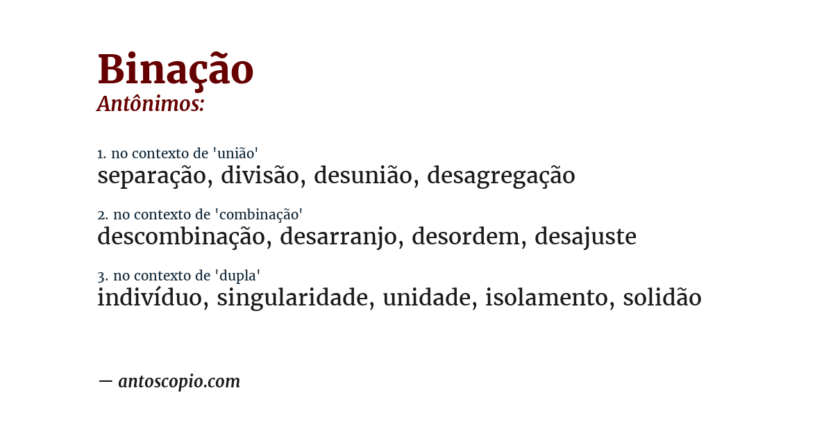 Antônimo de binação