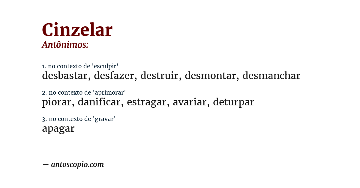 Antônimo de cinzelar