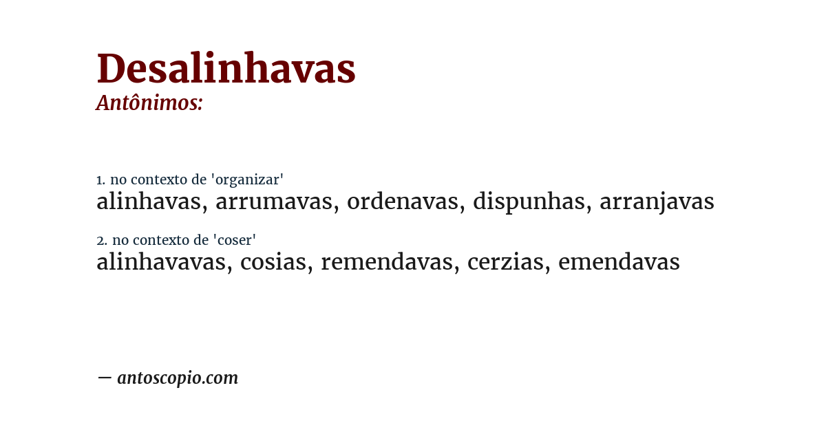 Antônimo de desalinhavas