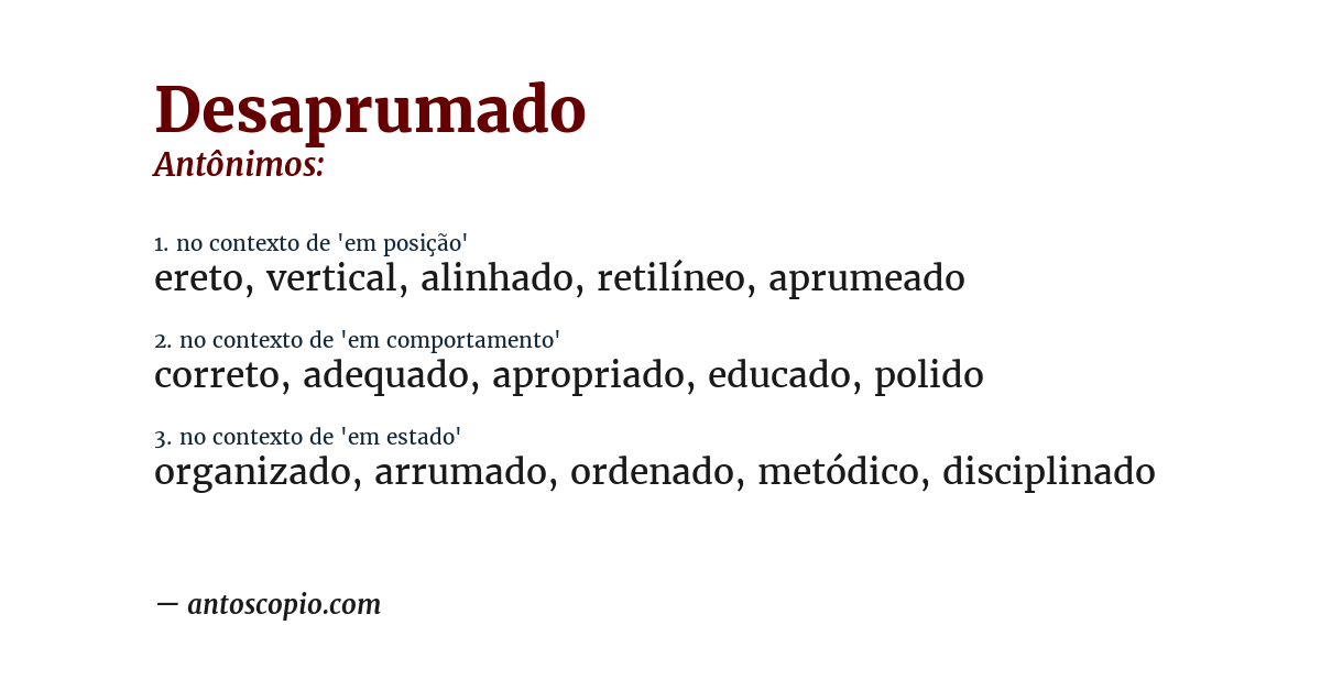 Antônimo de desaprumado