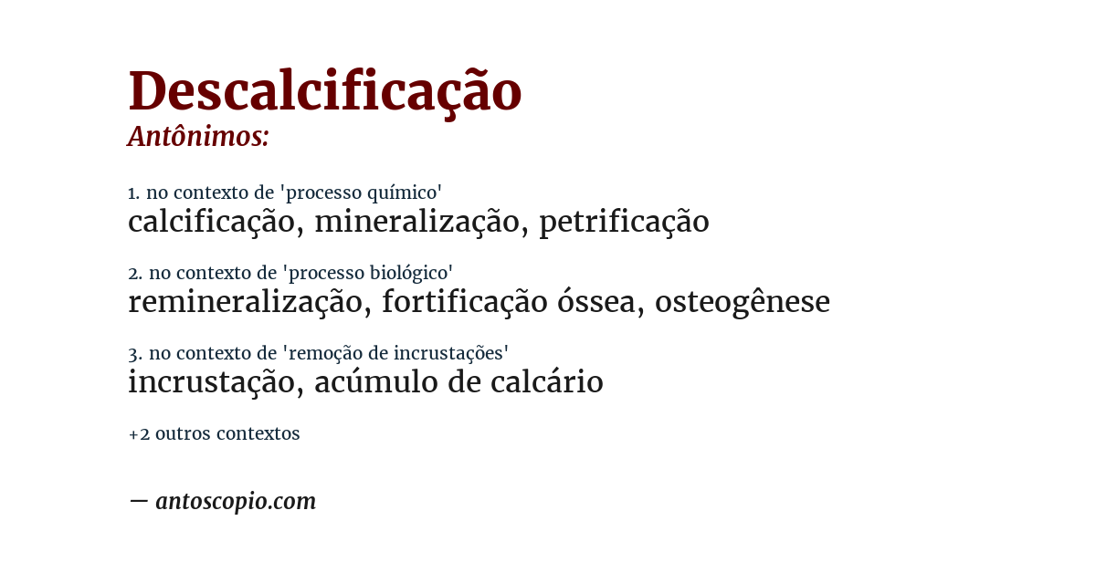 Antônimo de descalcificação