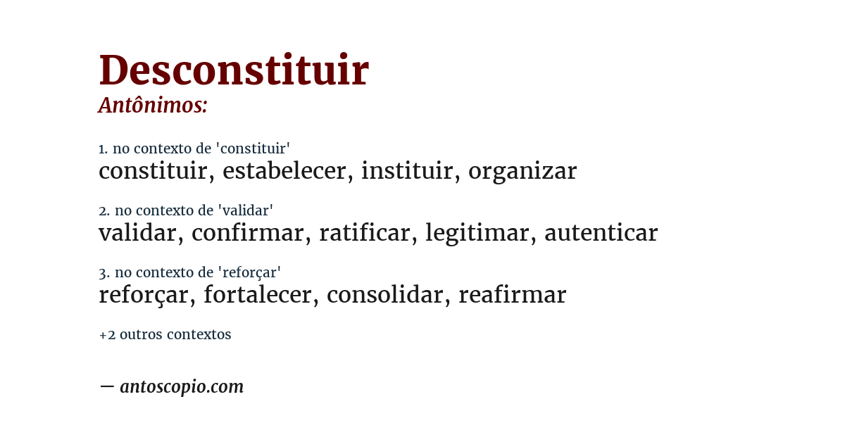 Antônimo de desconstituir