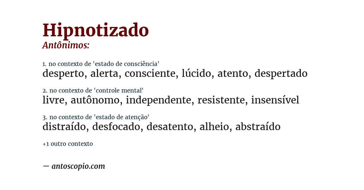 Antônimo de hipnotizado