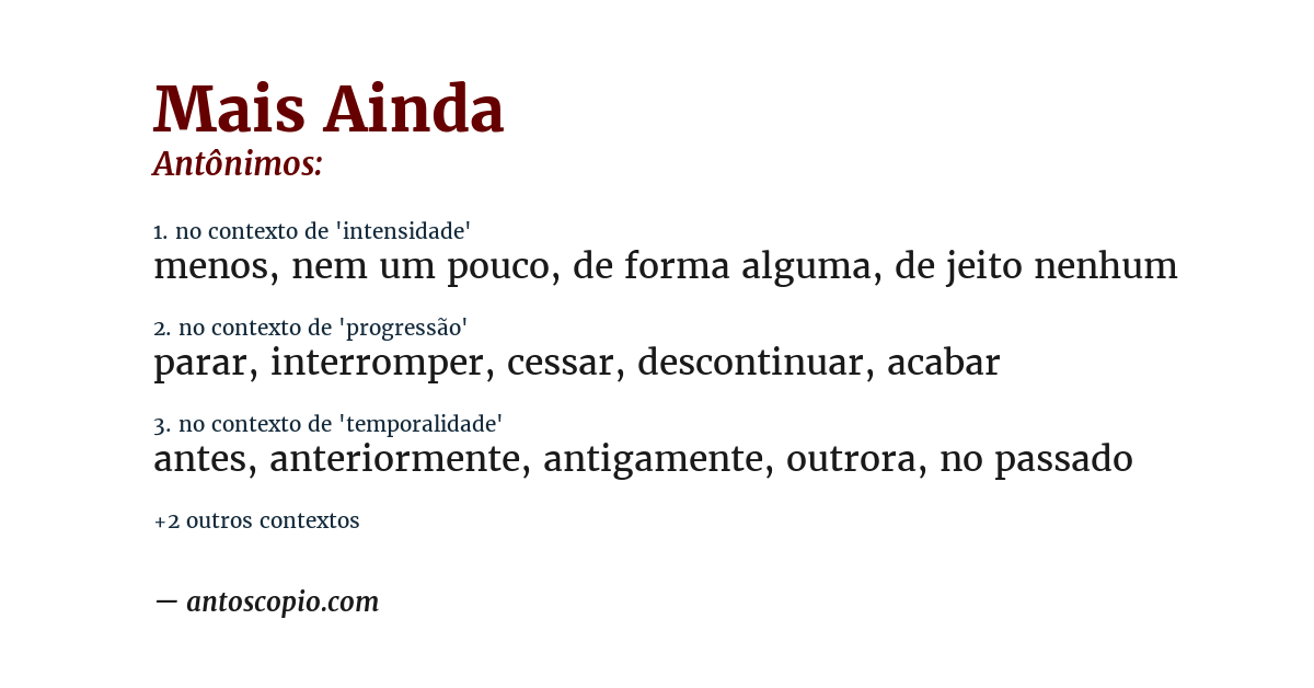 Antônimo de mais ainda