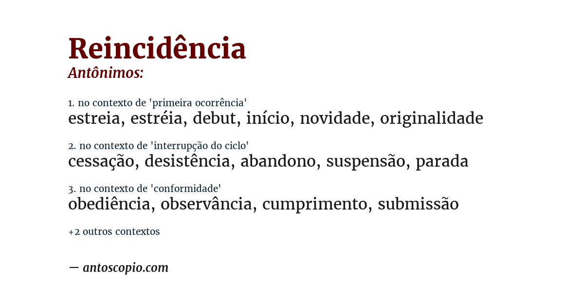 Antônimo de reincidência