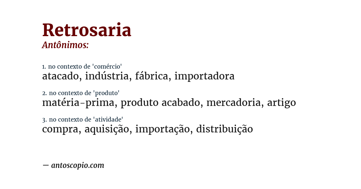 Antônimo de retrosaria