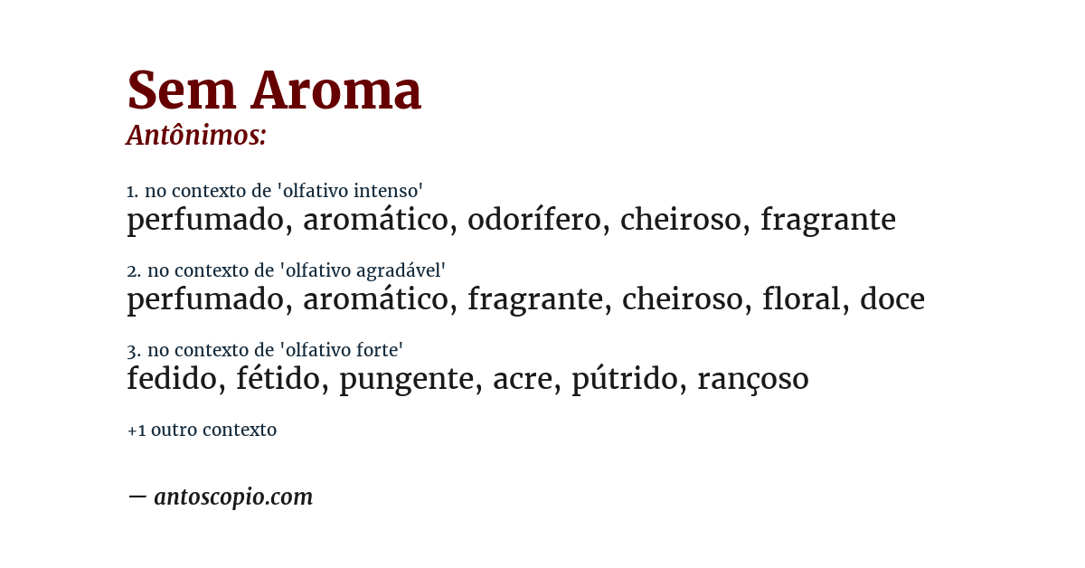 Antônimo de sem aroma