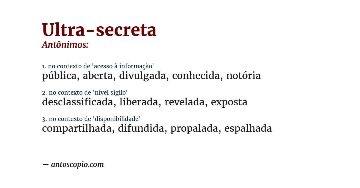 Antônimo de ultra-secreta
