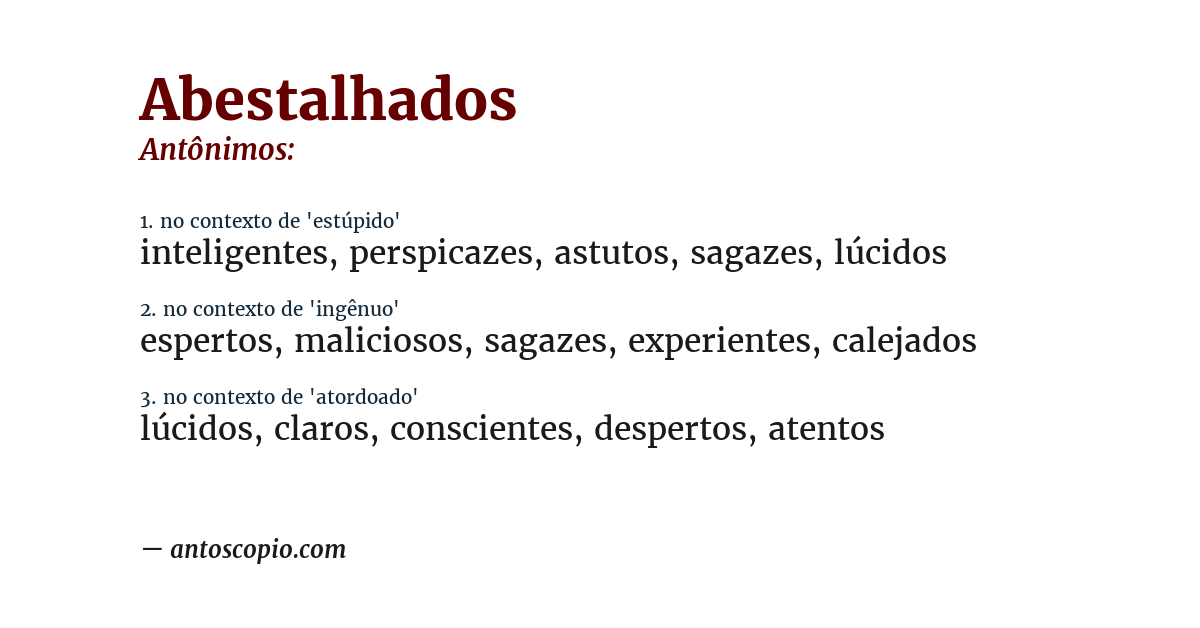 Antônimo de abestalhados