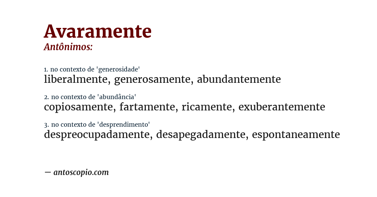 Antônimo de avaramente