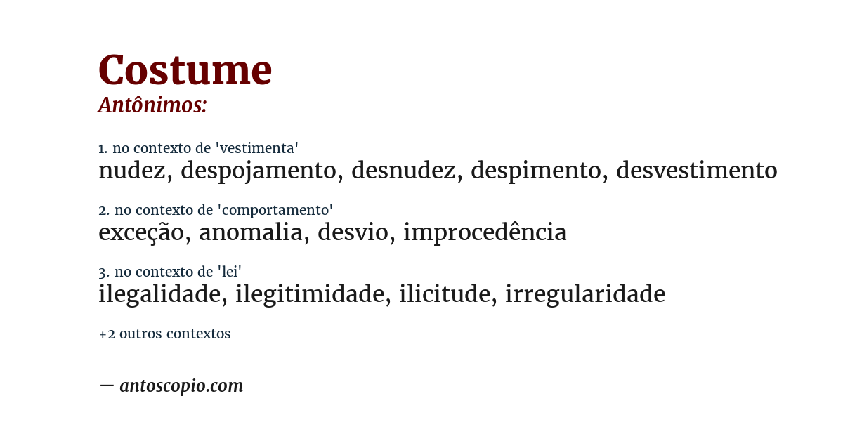 Antônimo de costume