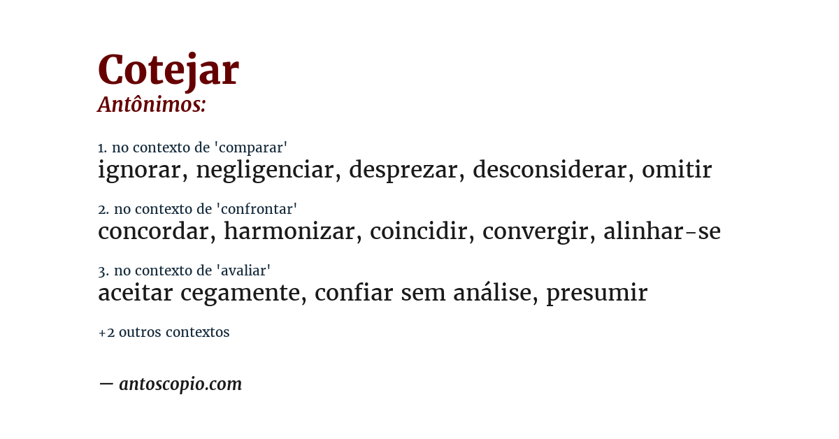Antônimo de cotejar