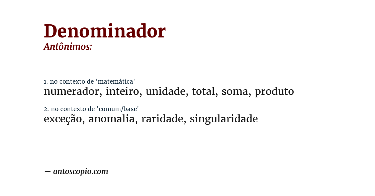 Antônimo de denominador