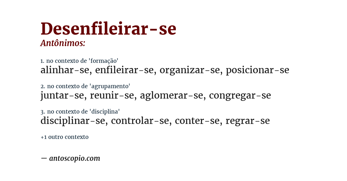 Antônimo de desenfileirar-se