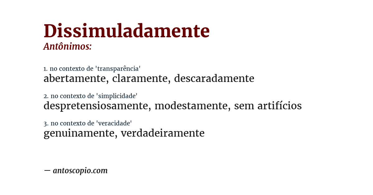 Antônimo de dissimuladamente