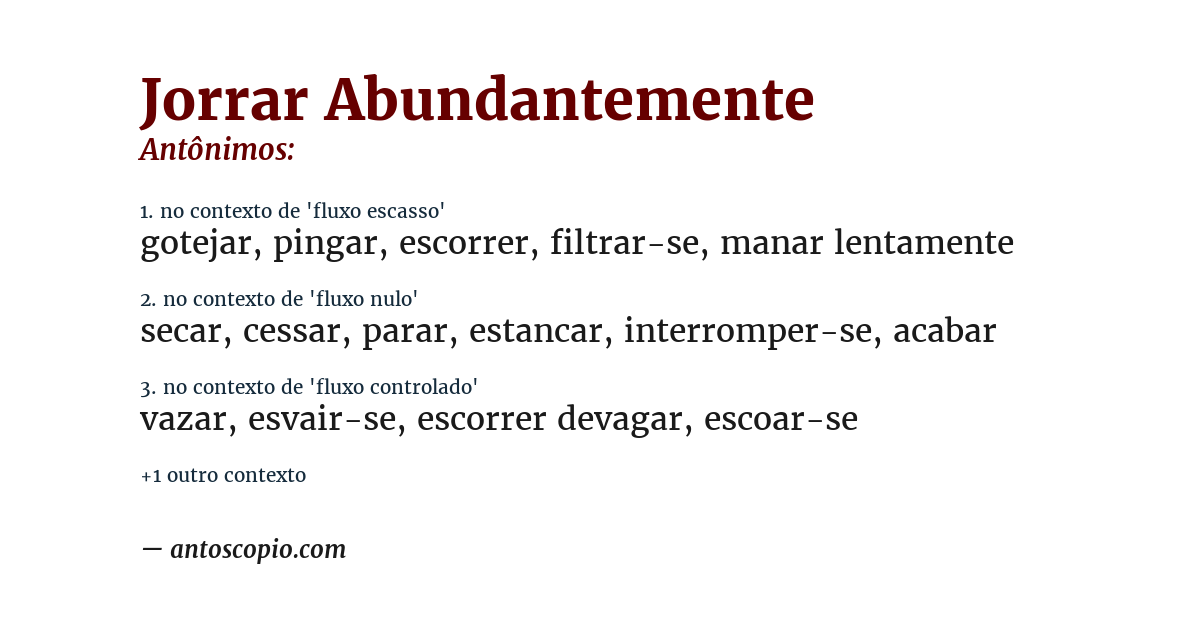 Antônimo de jorrar abundantemente