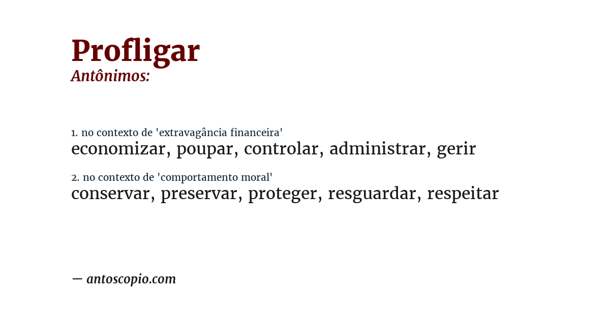Antônimo de profligar