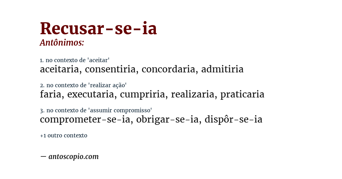 Antônimo de recusar-se-ia