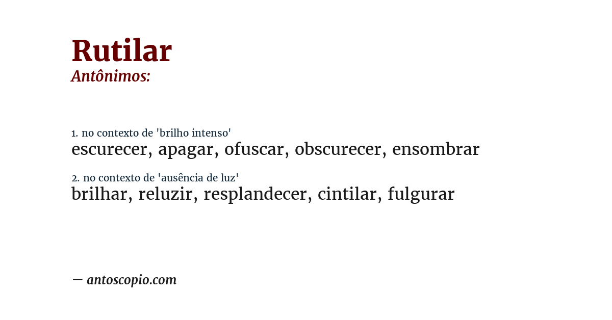 Antônimo de rutilar