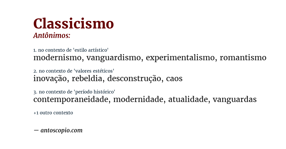 Antônimo de classicismo