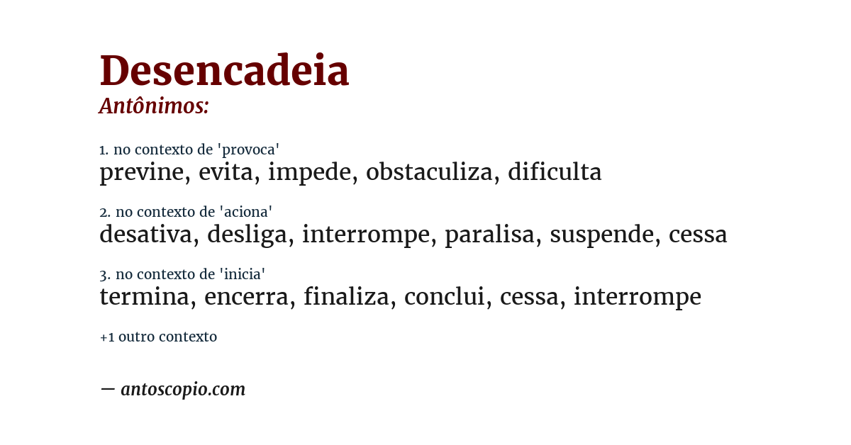 Antônimo de desencadeia