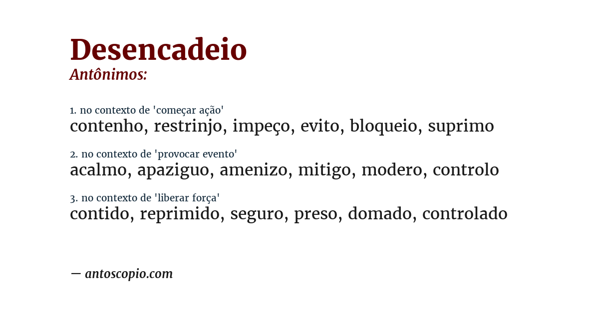 Antônimo de desencadeio