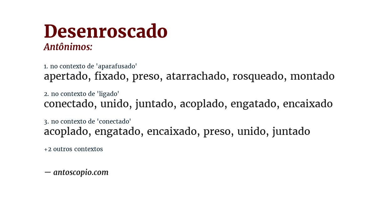 Antônimo de desenroscado