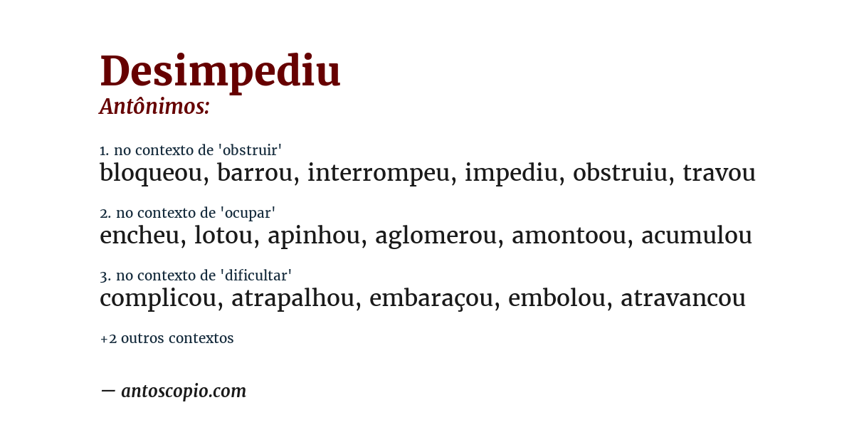 Antônimo de desimpediu
