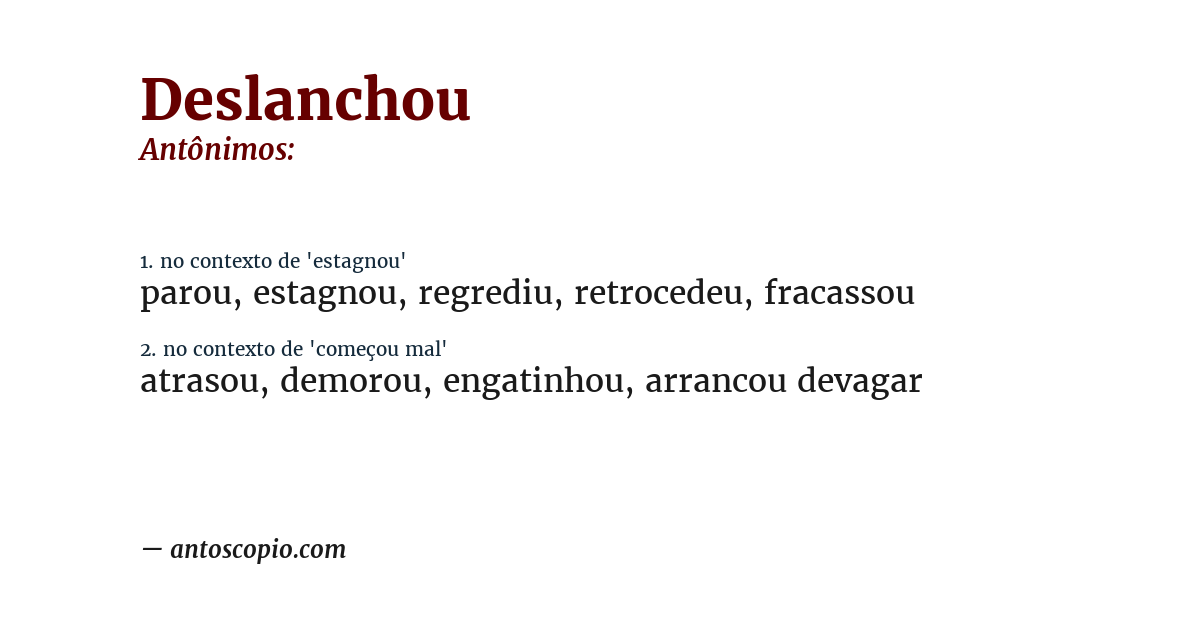 Antônimo de deslanchou