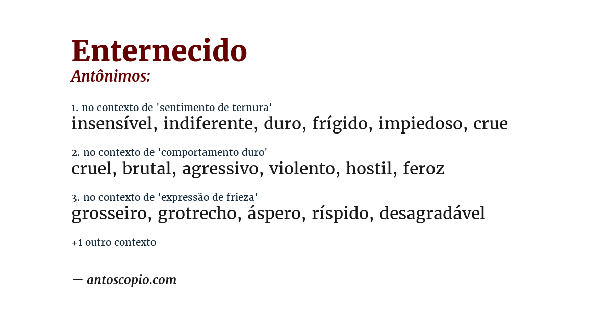 Antônimo de enternecido
