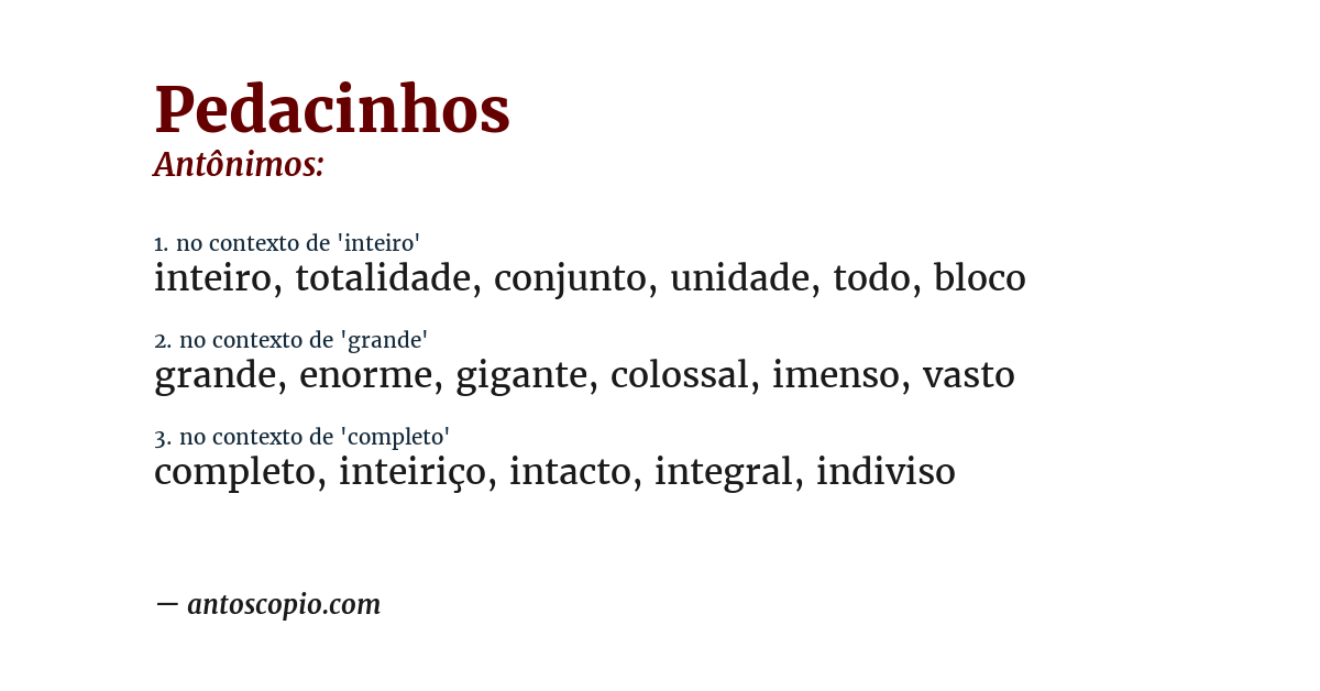 Antônimo de pedacinhos